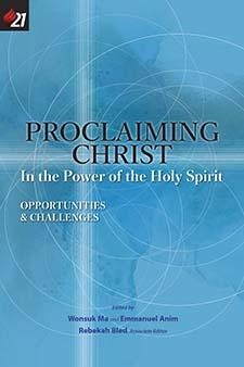 Proclaiming Christ in the Power of the Holy Spirit